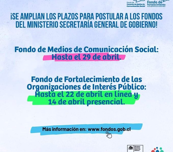 Extienden plazos para postular al fondo de Comunicación Social y fondo de Fortalecimiento de las Organizaciones de Interés Público